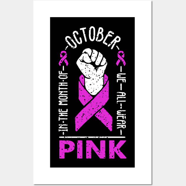 in october we wear pink breast cancer awareness day on october 2021 for women with or who support the pink ribbon Wall Art by A Comic Wizard